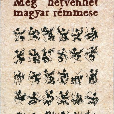 Még hetvenhét magyar rémmese