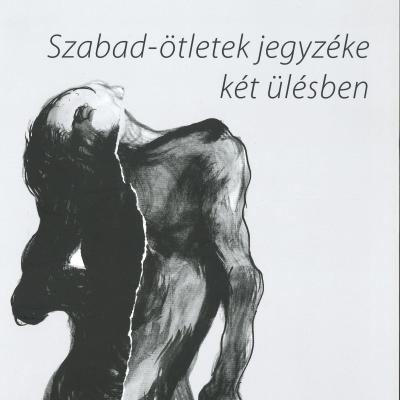 Szabad-ötletek jegyzéke két ülésben