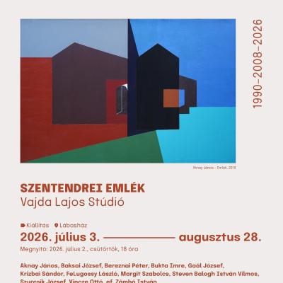 Szentendrei emlék - Vajda Lajos Stúdió, 1990–2008–2026