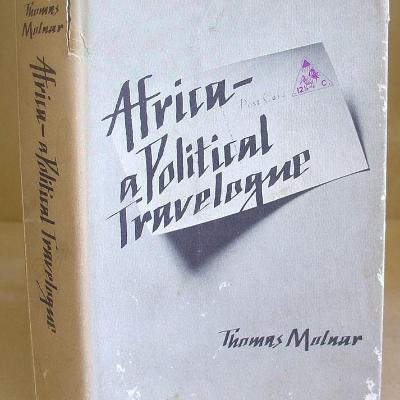 Africa, a political travelogue