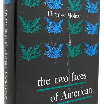 The two faces of American foreign policy