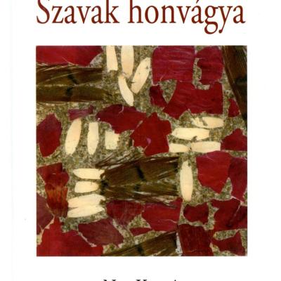 Szavak honvágya : Esszék